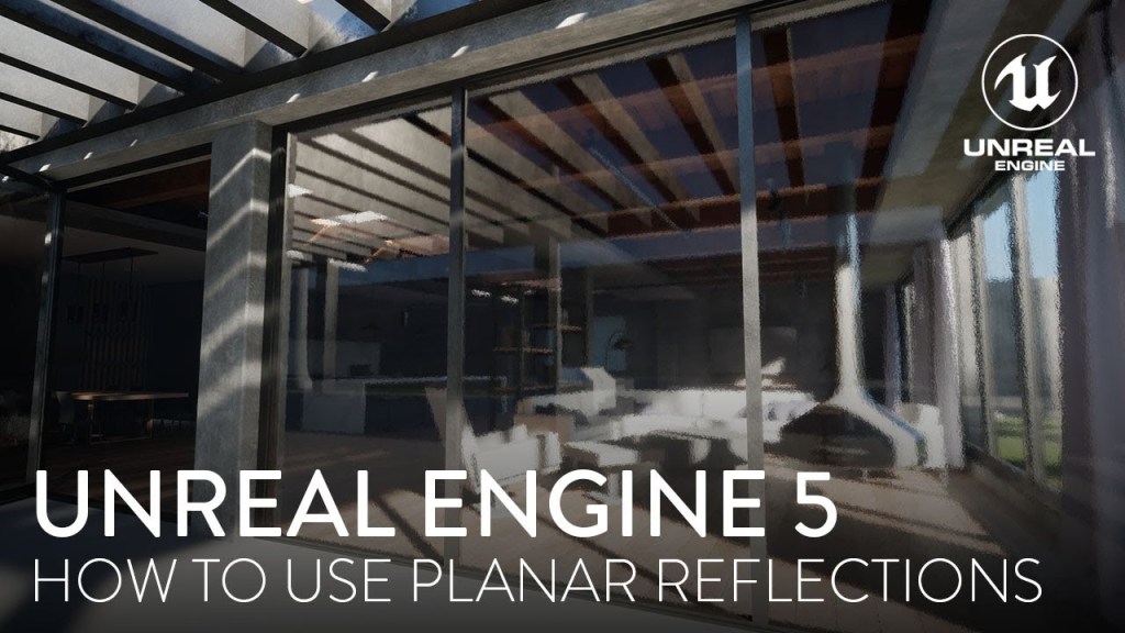 thumbnail reading "unreal engine 5 how to use planar reflections"